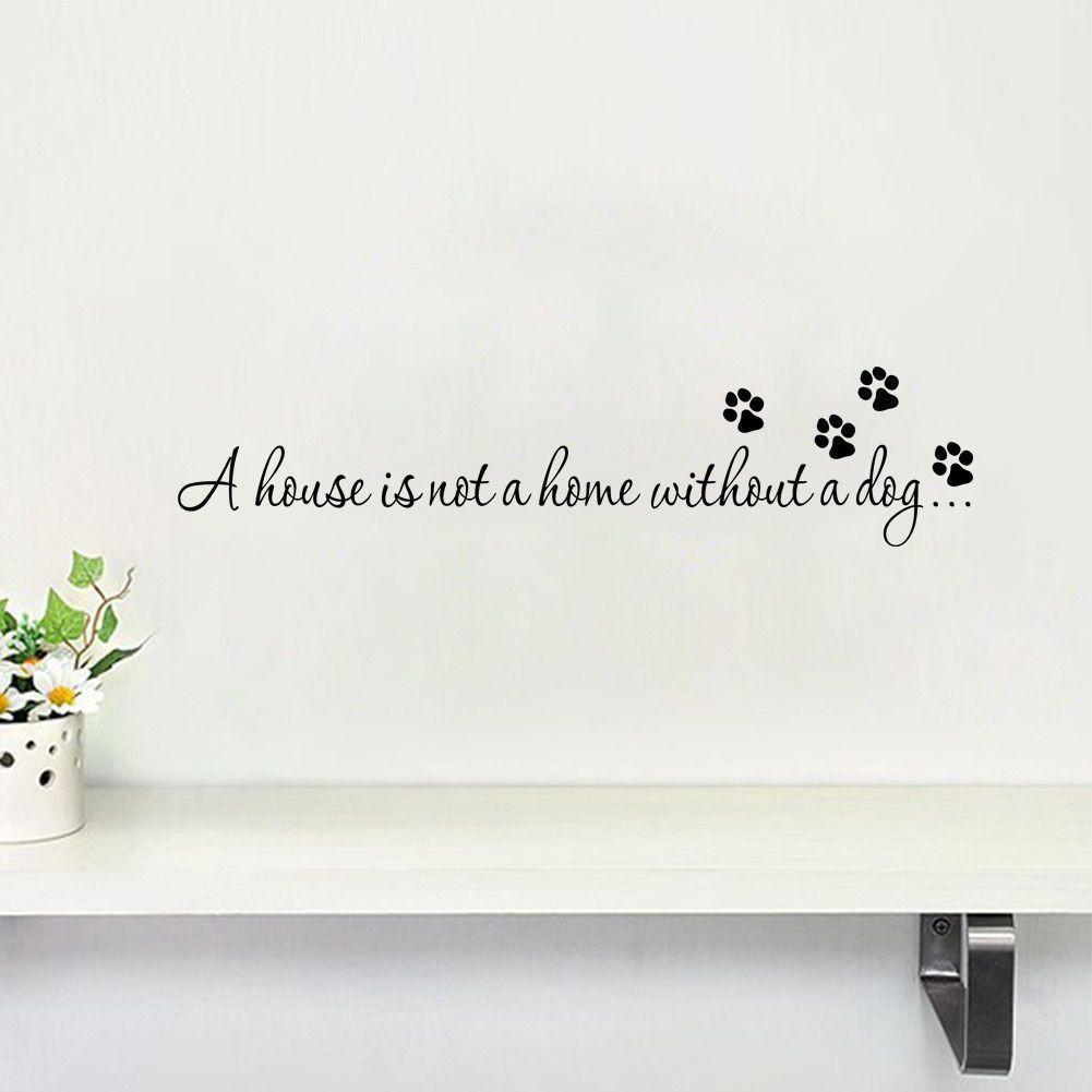 "A House Is Not A Home Without A Dog" Vinyl Wall Art Decal-DogsTailCircle